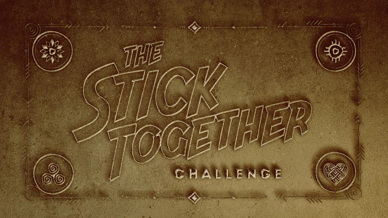 STICK TOGETHER CHALLENGE