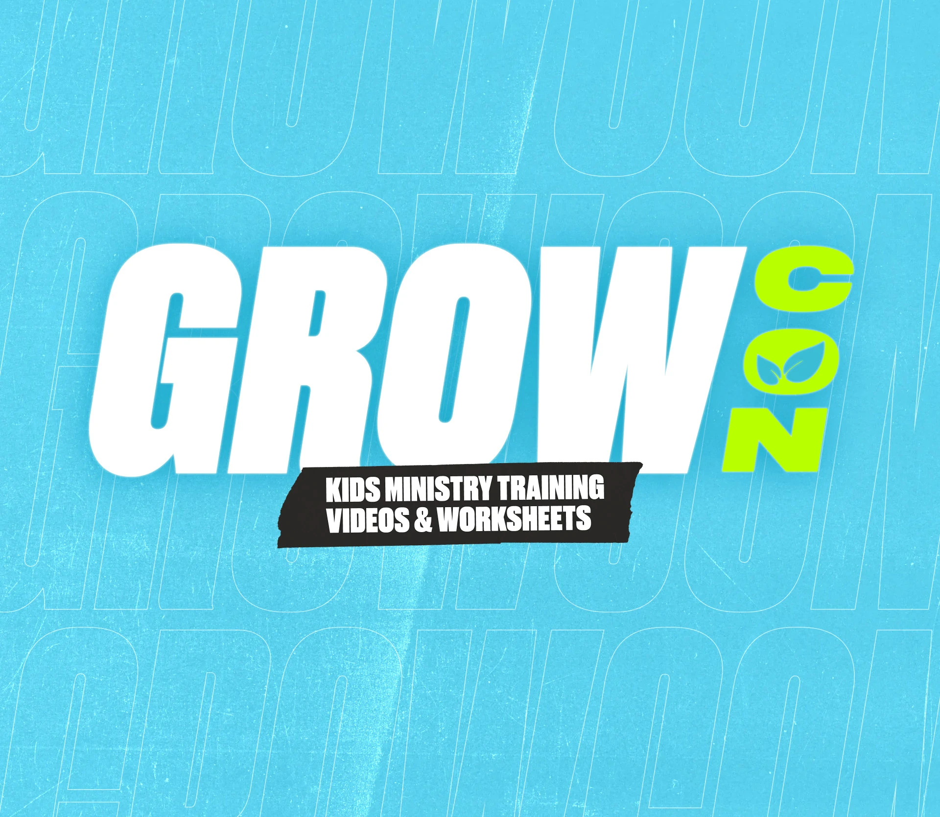 GrowCon: Kids Ministry Training Videos & Worksheets